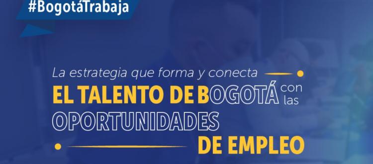 Formate y encuentra oportunidades de empleo con la ruta 'Bogotá Trabaja'