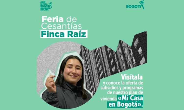 Imagen gráfica relacionada con la feria de cesantías Finca Raíz 
