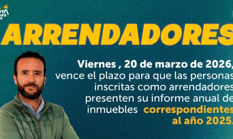 Imagen gráfica que muestra fechas para presentar informe anual de arrendadores 