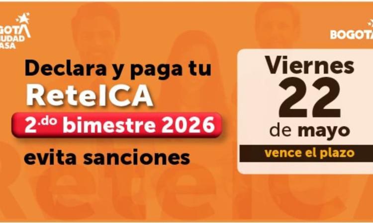 Imagen Declaración y pago ReteICA segundo bimestre Bogotá 22 de mayo de 2026 