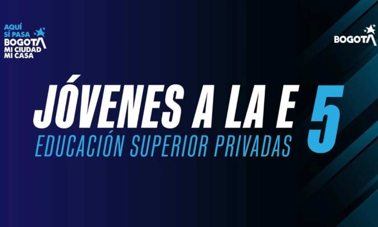 Imagen con un texto que dice Jóvenes a la E 5 educación superior privadas