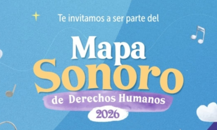Te invitamos a ser parte del Mapa Sonoro de Derechos Humanos 2026