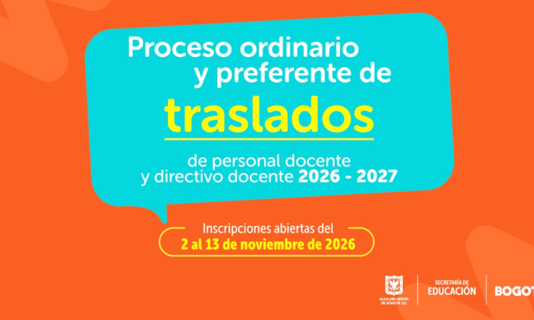 Imagen gráfica con el texto: Proceso ordinario y preferente de traslados de personal docente y directivo docente 2026 -2027
