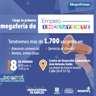 Primera megaferia de Empleo Incluyente en Bogotá, miércoles 8 febrero |  Bogota.gov.co