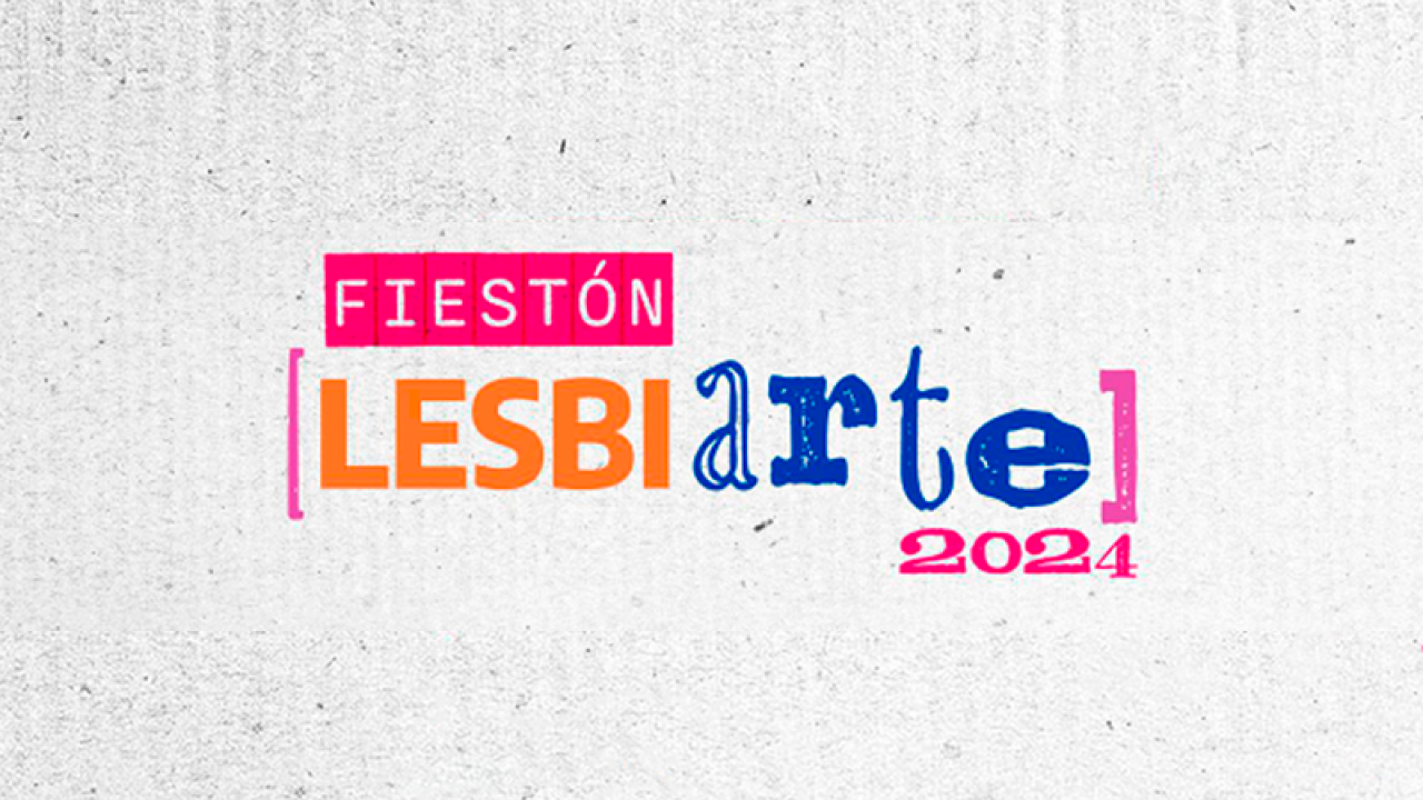 Fiestón LesbiArte 2024