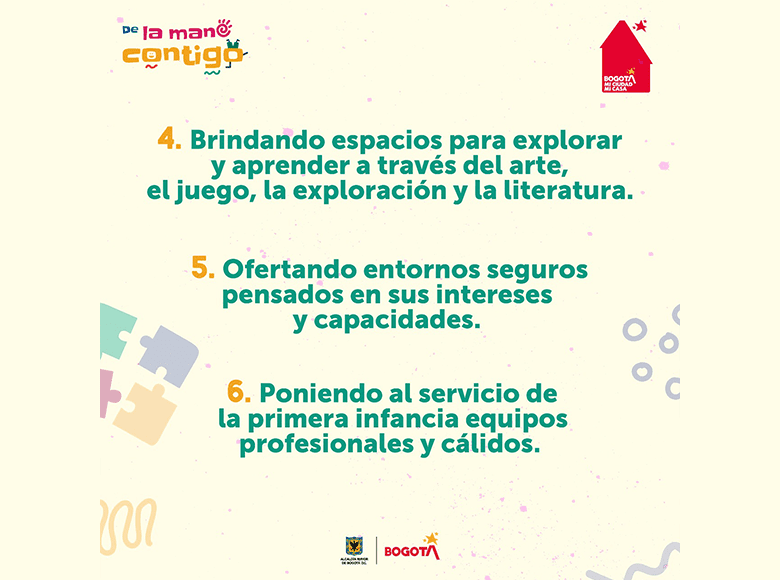 Además de crear entornos seguros, impulsar las habilidades de los niños y niñas a través de las expresiones artísticas. 