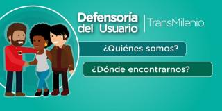 Defensoría del Usuario de TransMilenio 