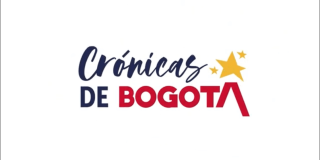 Imagen con la frase: Crónicas de Bogotá