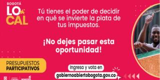 Para votar deben ingresar a www.gobiernoabiertobogota.gov.co registrarse si no lo han hecho.