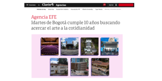 In the article entitled Idartes de Bogotá celebrates 10 years of bringing art closer to everyday life, the Argentine newspaper El Clarín reported on the tenth anniversary of the District Institute of the Arts of Bogota, Idartes. 