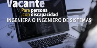 Oferta de empleo para ingeniero de sistemas con discapacidad