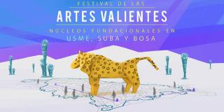  ¿Tienes un proyecto cultural que reflexione sobre el patrimonio de Usme, Suba o Bosa? El Festival de las Artes Valientes es para ti.