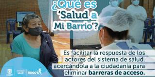 Salud a Mi Barrio, estrategia que lanzó Secretaría de Salud en 2021 