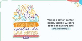 Llega el Festival Escolar de las Artes 2022 a los colegios de Bogotá 