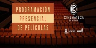 Programación de la Cinemateca de Bogotá para el sábado 7 y domingo 8