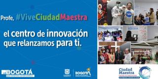 Centro de Innovación Ciudad Maestra reabre sus puertas en Bogotá 