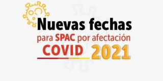 Se amplía el plazo para pagar la segunda cuota del SPAC COVID 2021