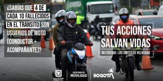 Bogotá: Tus acciones salvan vidas, no excedas los límites de velocidad 