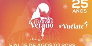 Planes del Festival de Verano 2022 para este domingo 7 de agosto 
