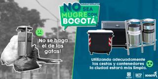 Campaña ¡No sea mugre con Bogotá! Conciencia por una ciudad limpia
