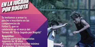 Inscríbete y participa En la Jugada por Bogotá 2022 ¡Quedan cupos!