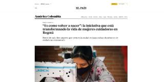 “Es un referente en América Latina”: El País de España sobre Sistema de Cuidado 