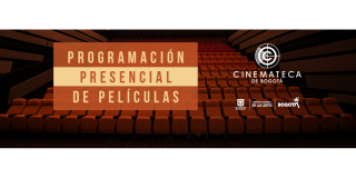 Programación de la Cinemateca de Bogotá para el 8 y 9 de octubre 2022