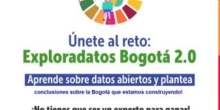 Abierta la convocatoria Exploradatos Bogotá 2.0. 