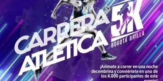 Inscriociones para la carrera 5K Bogotá brilla este 10 de diciembre