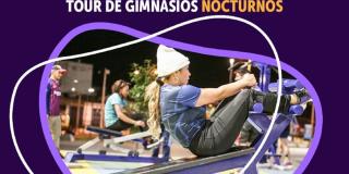 Tour de Gimnasios Nocturnos en el mes de noviembre en Bogotá 2022