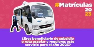 Renovación de subsidio de transporte escolar para el 2023 en Bogotá