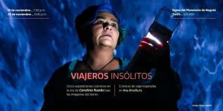 'Viajeros Insólitos' en el Planetario de Bogotá el 19 y 20 de noviembre