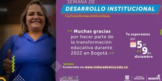 Bogotá: Participa en la Sexta Semana de Desarrollo Institucional 