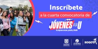 Bogotá: Inscripción en la cuarta convocatoria de Jóvenes a la U 
