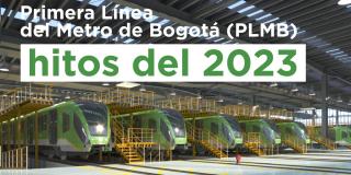 En 2023 continúa la construcción de la Primera Línea del Metro de Bogotá 