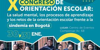 Inscripciones para el X Congreso Distrital de Orientación Escolar 