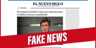Fake News: Alcaldesa Claudia López no gastó 1 billón en publicidad