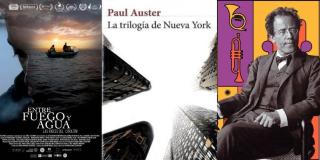 'Entre fuego y agua', 'La trilogía de Nueva York' y Gustav Mahler. 