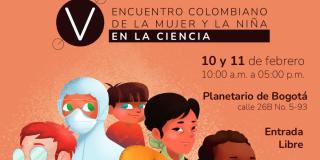 Llega el V Encuentro Colombiano de la Mujer y la Niña en la Ciencia