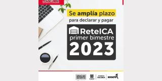 31 de marzo nuevo plazo para pagar ReteICA primer bimestre de 2023 