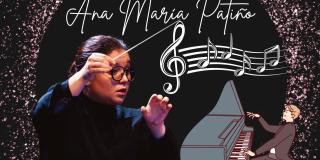 El 5 y 6 de mayo se realizará dos conciertos con Ana María Patiño 