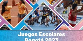 Inscríbete a los Juegos Escolares Bogotá 2023 ¡Hay plazo hasta el 30 de mayo!