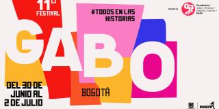 Programación de la edición número 11 del Festival Gabo 2023 en Bogotá