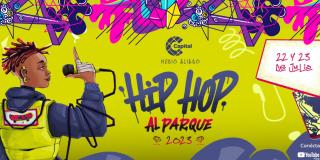 Capital hará una trasmisión especial del Festival Hip Hop al Parque 