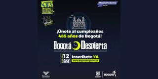 Inscripciones para nueva jornada de Bogotá Despierta el 12 de agosto 