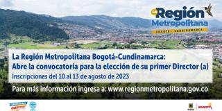 Convocatoria elección de director Región Metropolitana de Bogotá 2023