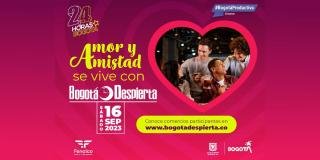 Bogotá Despierta 15 de septiembre 2023 se vive con Amor y Amistad 