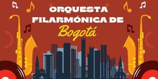 Conciertos gratis de la Orquesta Filarmónica del 8 al 10 de septiembre