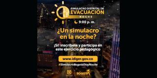 Simulacro Distrital de Evacuación nocturno este 4 de octubre en Bogotá