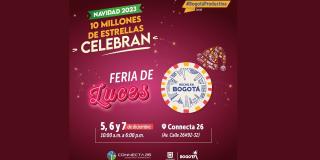 Feria navideña de luces Hecho en Bogotá, de 5 al 7 de diciembre 2023